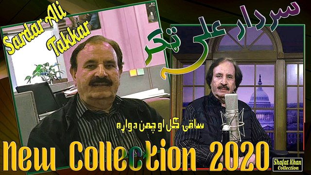 Sardar Ali Takkar Best Pashto Ghazal Saqi Gul Ao Chaman Dewara De Taza