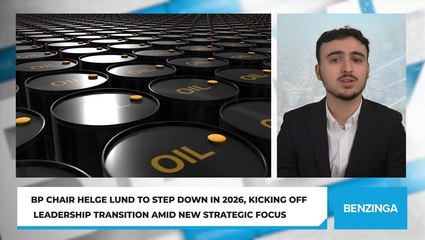 BP Chair Helge Lund to Step Down in 2026, Kicking Off Leadership Transition Amid New Strategic Focus
