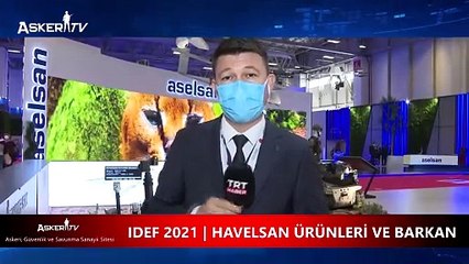 IDEF 2021 | HAVELSAN ÜRÜNLERİ VE BARKAN
