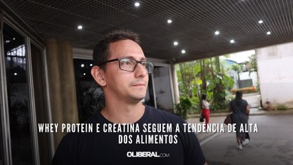 Whey protein e creatina seguem a tendência de alta dos alimentos