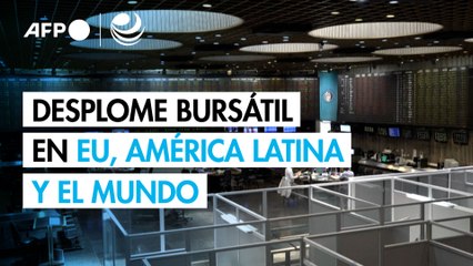 Desplome bursátil en EEUU, América Latina y el mundo