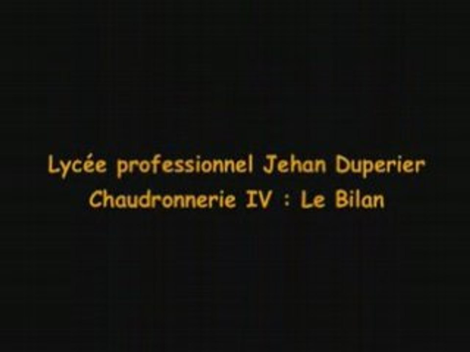Chaudronnerie 4ème partie