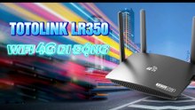 TOTOLINK LR350 - WiFi 4G Di Động Đỉnh Cao