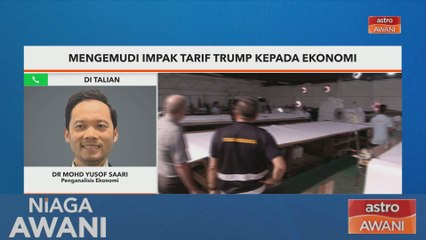 Mengemudi impak tarif Trump kepada ekonomi
