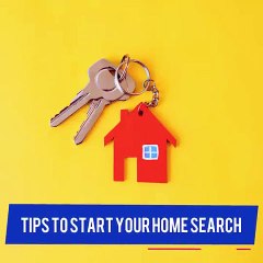 Ronnie Tarabay - Tips To Start Your Home Search