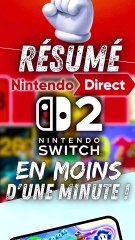 RESUMÉ NINTENDO DIRECT ‼️ NINTENDO SWITCH 2 ‼️