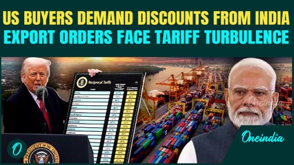 Export Orders on Hold as US Buyers Push Indian Vendors for 15–20% Discount Amid Tariff Surge