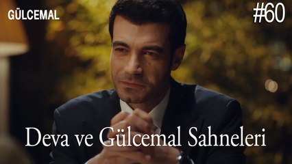 Deva ve Gülcemal Sahneleri (60) - Gülcemal