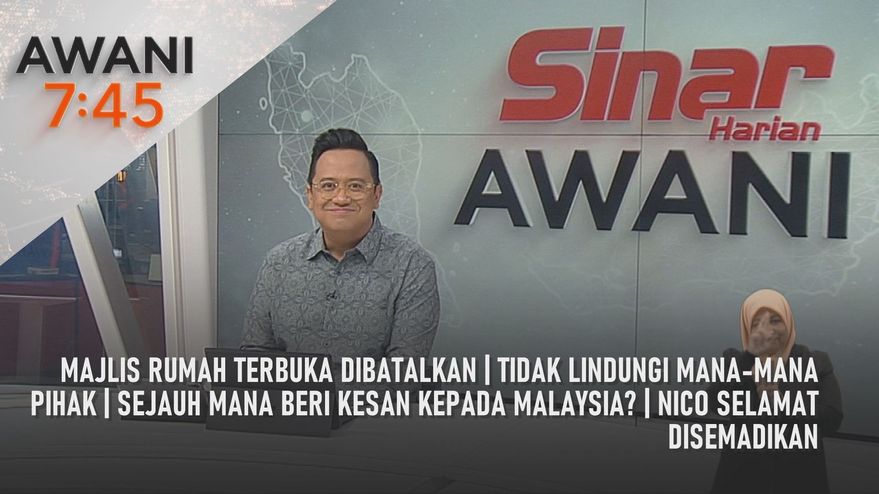 AWANI 7:45 [5/4/2025] – Majlis rumah terbuka dibatalkan | Tidak lindungi mana-mana pihak | Sejauh mana beri kesan kepada Malaysia? | Nico selamat disemadikan