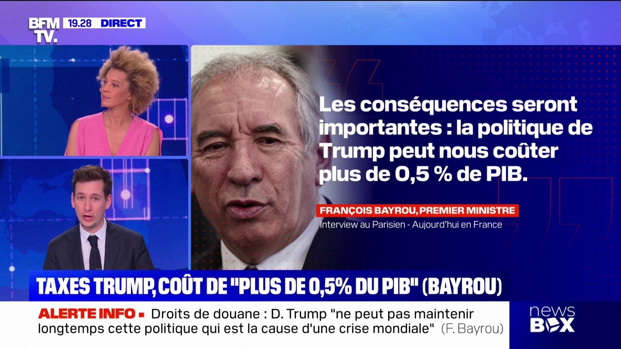 Droits de douane: pour François Bayrou, "la politique de Trump peut nous coûter plus de 0,5% du PIB"