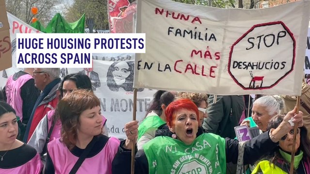 Huge housing protests across Spain