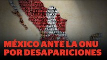 Por primera vez, ONU inicia procedimiento por crisis de desapariciones en México | Reporte Indigo