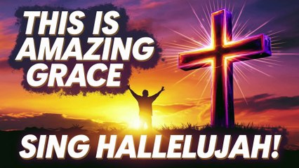 This Is Amazing Grace
