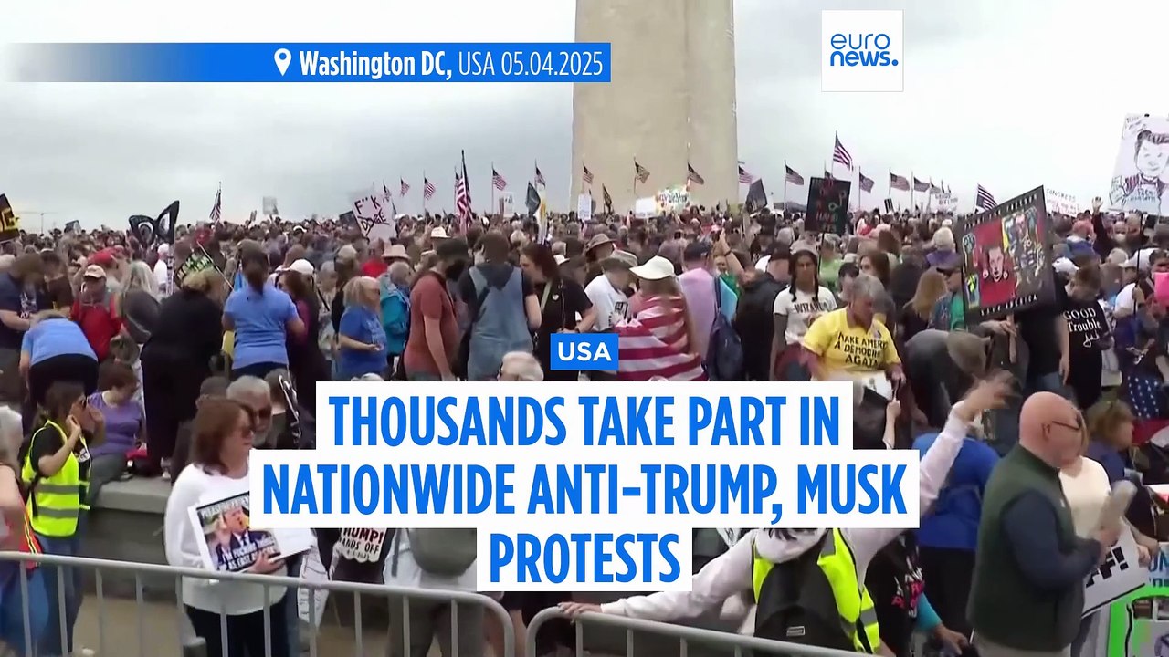 Thousands take part in anti-Trump, Musk protests nationwide and abroad
