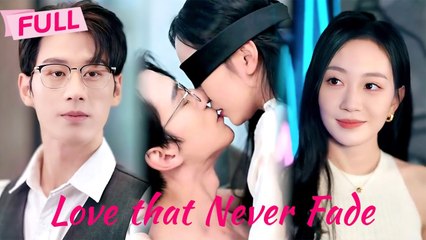 [MULTI SUB] Love that Never FadeFullProfessor with a secret invaded her marriage | Drama Zone