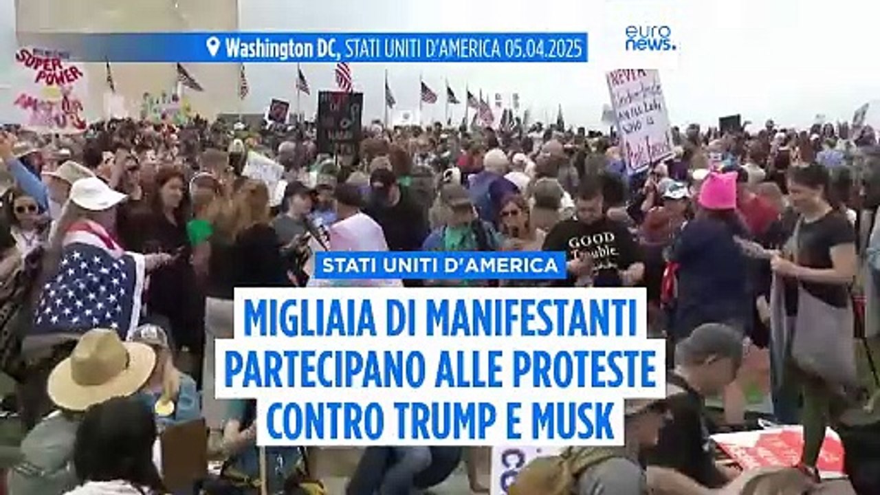 Migliaia di persone partecipano alle proteste anti-Trump e Musk in tutto il Paese e in Europa
