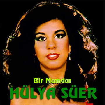 Hülya Süer - Bir Mumdur