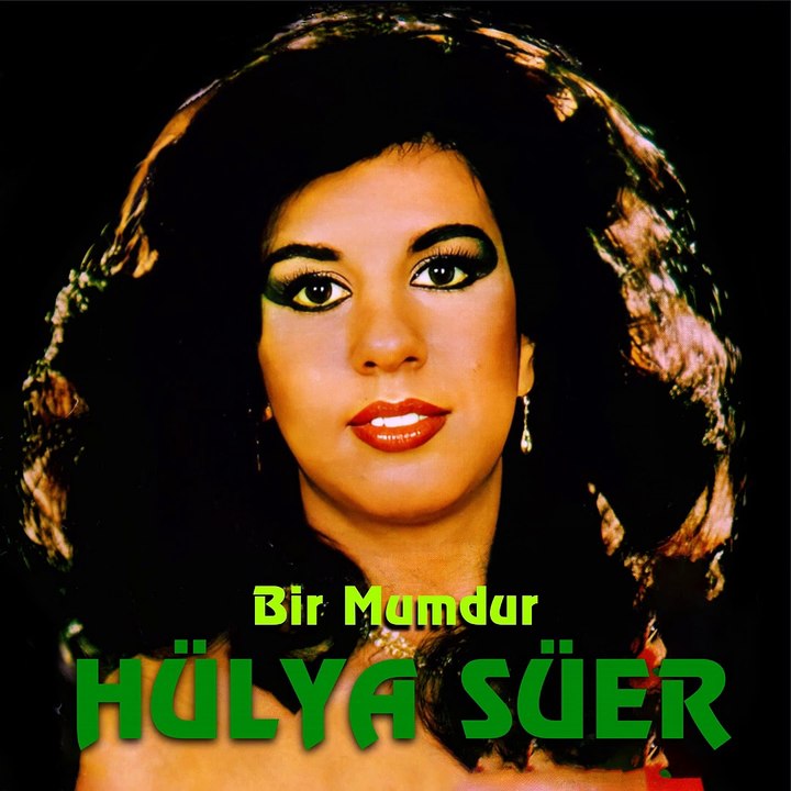 Hülya Süer - Bir Mumdur