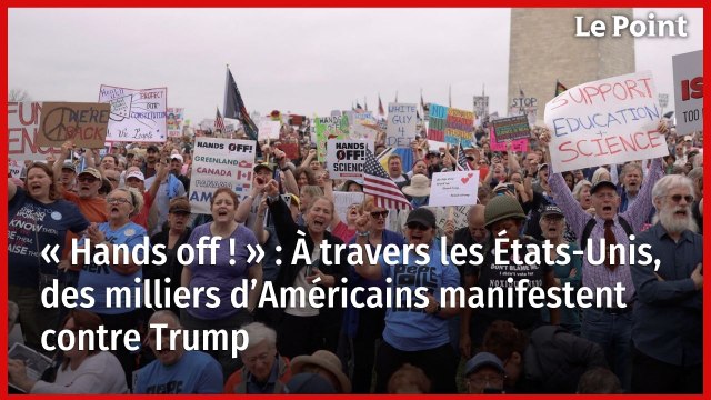 « Hands off ! » : À travers les États-Unis, des milliers d’Américains manifestent contre Trump