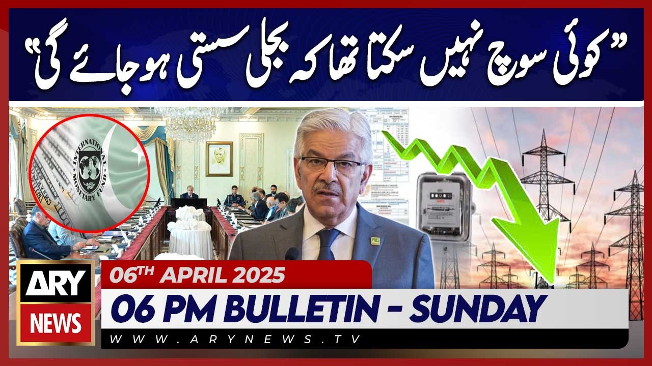 Khawaja Asif's Big Statement | ARY News 6 PM Bulletin | 6th April 2025