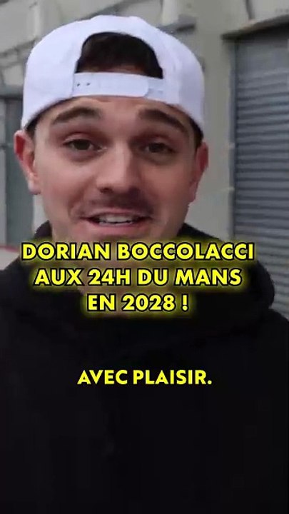 Dorian Boccolacci aux 24h du Mans en 2028? 🔥