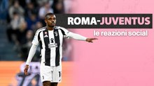Da “Kalulu monumentale” al “nuovo ruolo di Ranieri”: le reazioni social a Roma-Juve