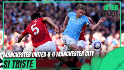 Manchester United 0-0 Manchester City : Un derby si triste