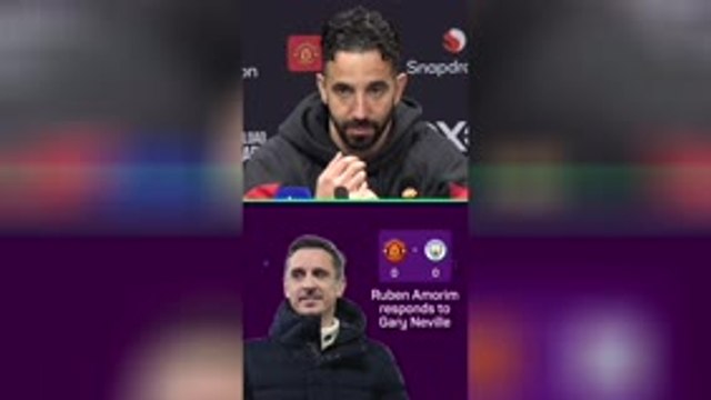 Gary Neville is critical about everything! - Amorim
