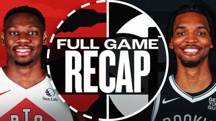 Game Recap: Raptors 120, Nets 109