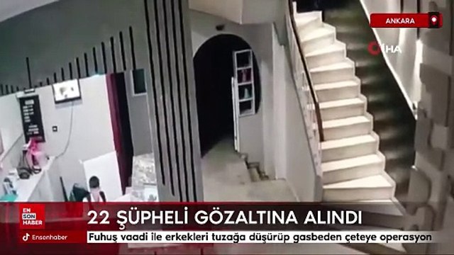 Ankara’da fuhuş vaadi ile erkekleri tuzağa düşürüp gasbeden çeteye operasyon