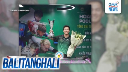 Pinoy Cue Artist Johann Chua, panalo sa Hoang Phu Tho Pool Arena Open Championship | Balitanghali