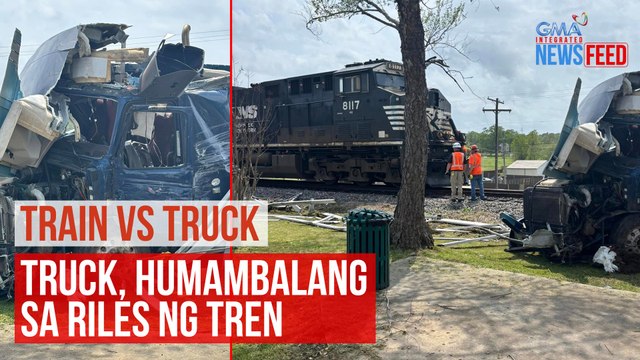 TRAIN VS TRUCK — Truck, humambalang sa riles ng tren | GMA Integrated Newsfeed