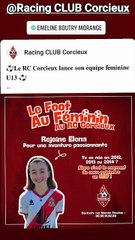 Le Racing Club Corcieux,  Lance Son Équipe Féminine U13.