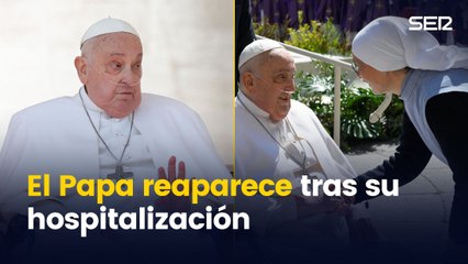 El Papa reaparece tras su dura recuperación