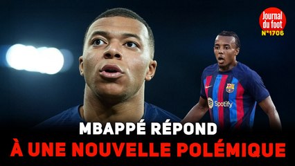 MBAPPÉ répond à une nouvelle polémique avec le PSG | L'INCROYABLE stat de Jules KOUNDÉ !