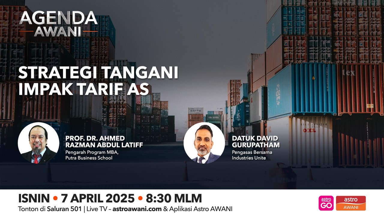 Agenda AWANI: Strategi tangani impak tarif AS