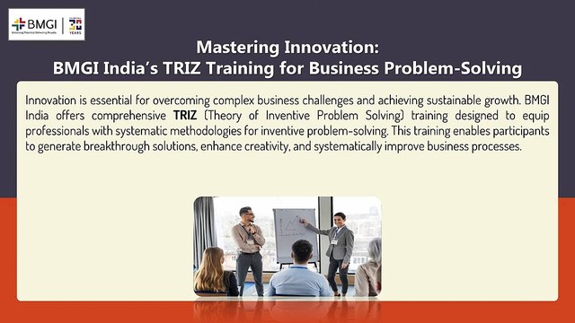 Mastering Innovation_ BMGI India’s TRIZ Training for Business Problem-Solving