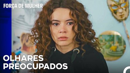 Será Que Bahar Aprendeu A Verdade? - Força de Mulher Episodio 37