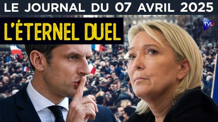 Macron et la “justice” en guerre contre le peuple ? - JT du lundi 7 avril 2025