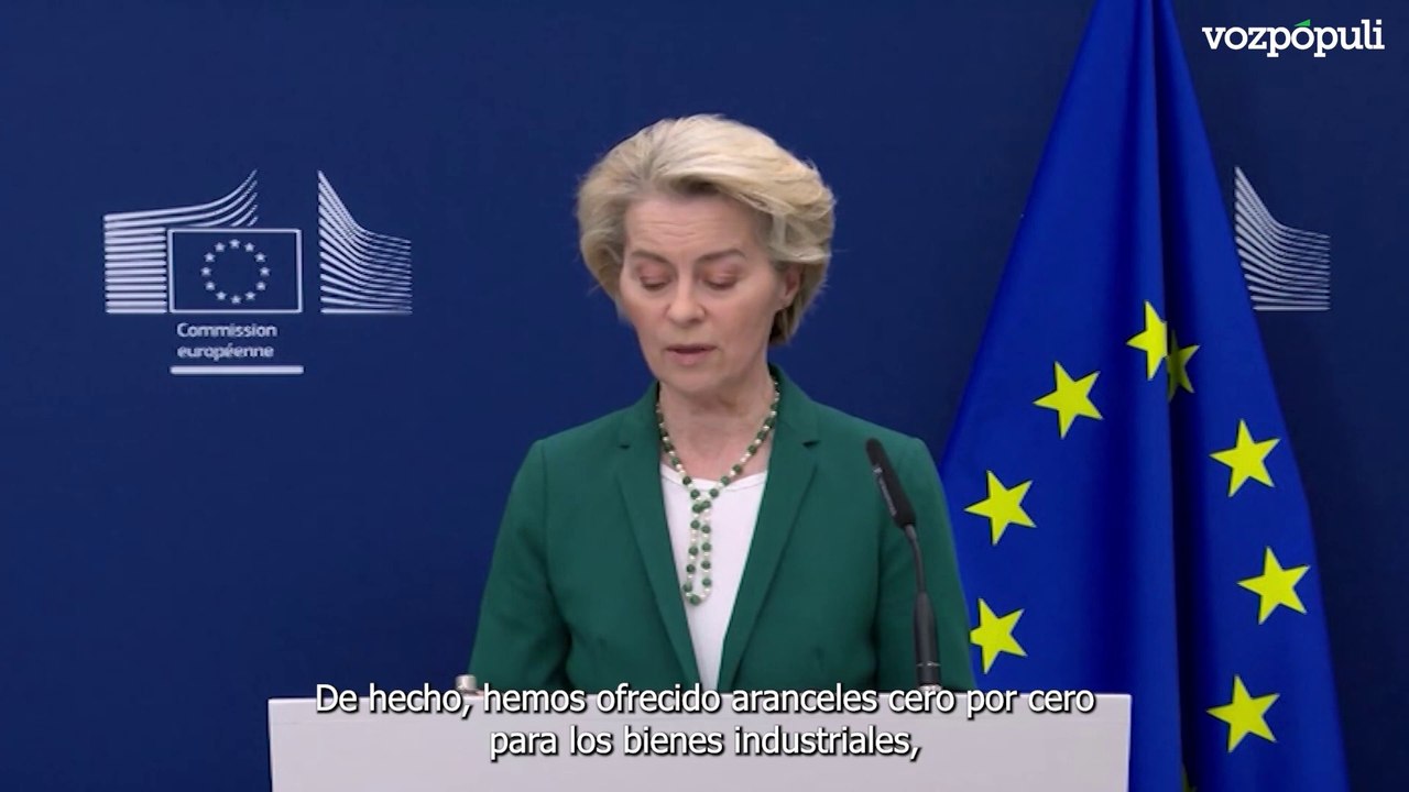 Von der Leyen ofrece a EEUU reducir a cero los aranceles de productos industriales