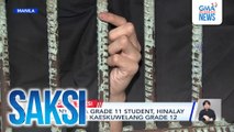 Saksi: (Part 1) Hinalay umano ng kaeskuwela; Sunog; Danger level na heat index