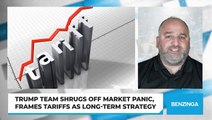 Trump Team Shrugs Off Market Panic, Frames Tariffs As Long-Term Strategy