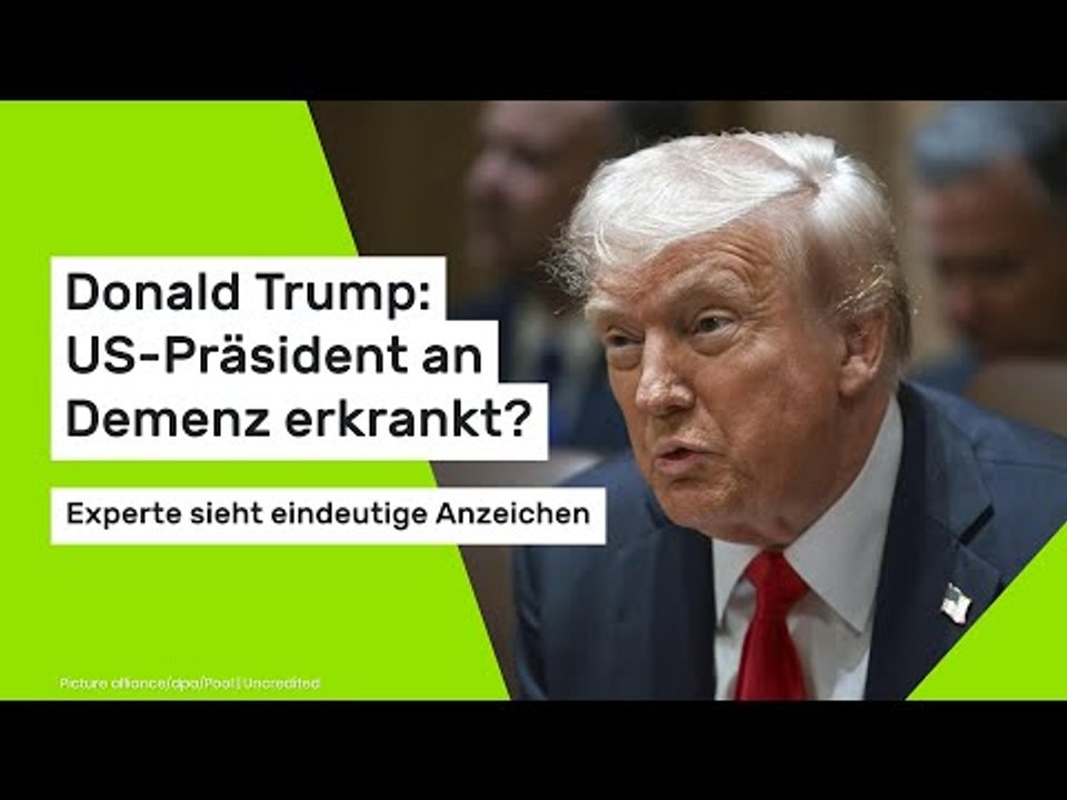 Donald Trump: US-Präsident an Demenz erkrankt? Experte sieht eindeutige Anzeichen