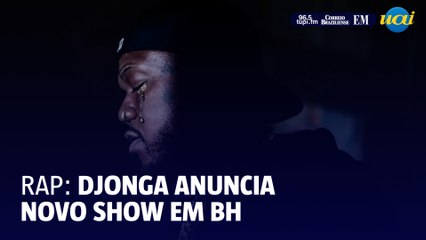 Djonga anuncia show em BH após lançamento de novo álbum