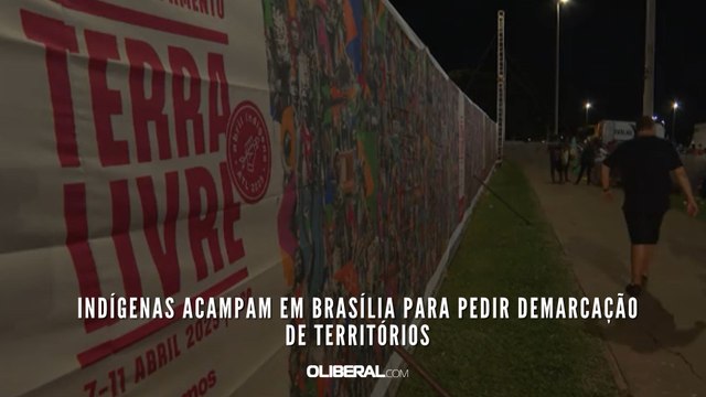 Indígenas acampam em Brasília para pedir demarcação de territórios