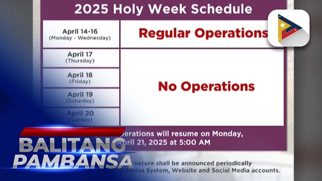 LRT-1, LRT-2, at MRT-3, walang biyahe sa April 17-20 bilang bahagi ng paggunita ng Semana Santa