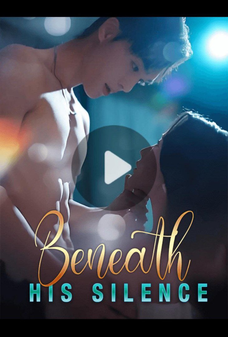 BENEATH HIS SILENCE. Full Movies English Sub