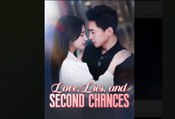 Love, Lies And The Second Chances Full Movie