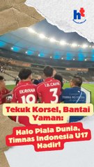 Tekuk Korsel, Bantai Yaman, Halo Piala Dunia, Timnas Indonesia U17 Hadir!