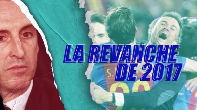 Ligue des champions - Luis Enrique et Unai Emery, huit ans après